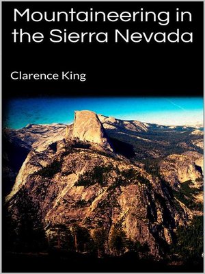 cover image of Mountaineering in the Sierra Nevada